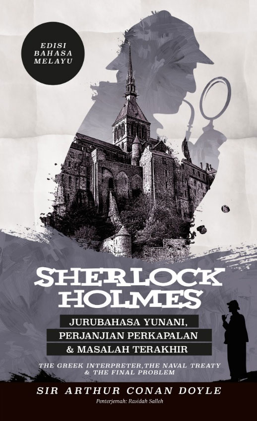 Sherlock Holmes: Jurubahasa Yunani, Perjanjian Perkapalan & Masalah Terakhir (Paperback)