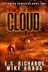 The Cloud (Escaping Darkness, #2)