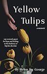 Yellow Tulips: on...