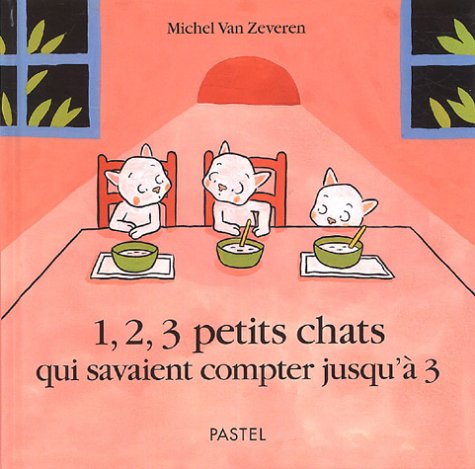 1 2 3 petits chats (Hardcover)