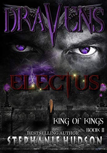 Draven's Electus: Afterlife Saga (King of Kings Book 2)
