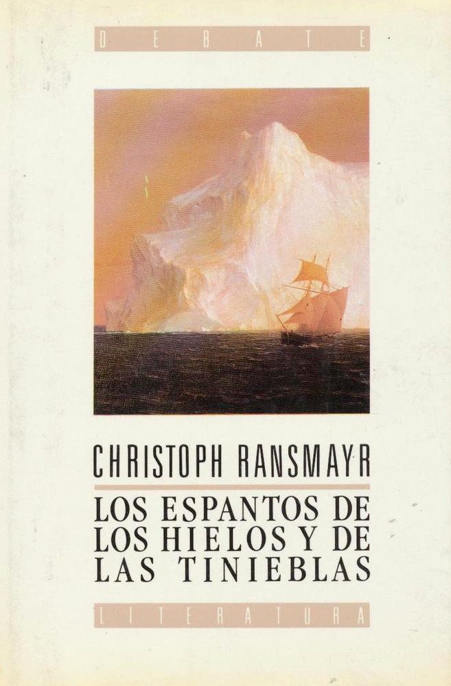 Portada de Los espantos de los hielos y de las tinieblas, de Christoph Ransmayr