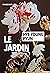 Le Jardin