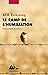 Le camp de l'humiliation by Kim Yu-Kyeong