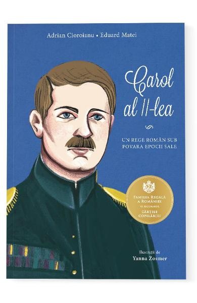 Carol al II-lea. Un rege român sub povara epocii sale (Paperback)