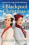 A Blackpool Christmas by Maggie  Mason