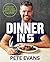 Dinner in 5: Super easy fam...