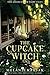 The Cupcake Witch (The Chancellor Fairy Tales #2)