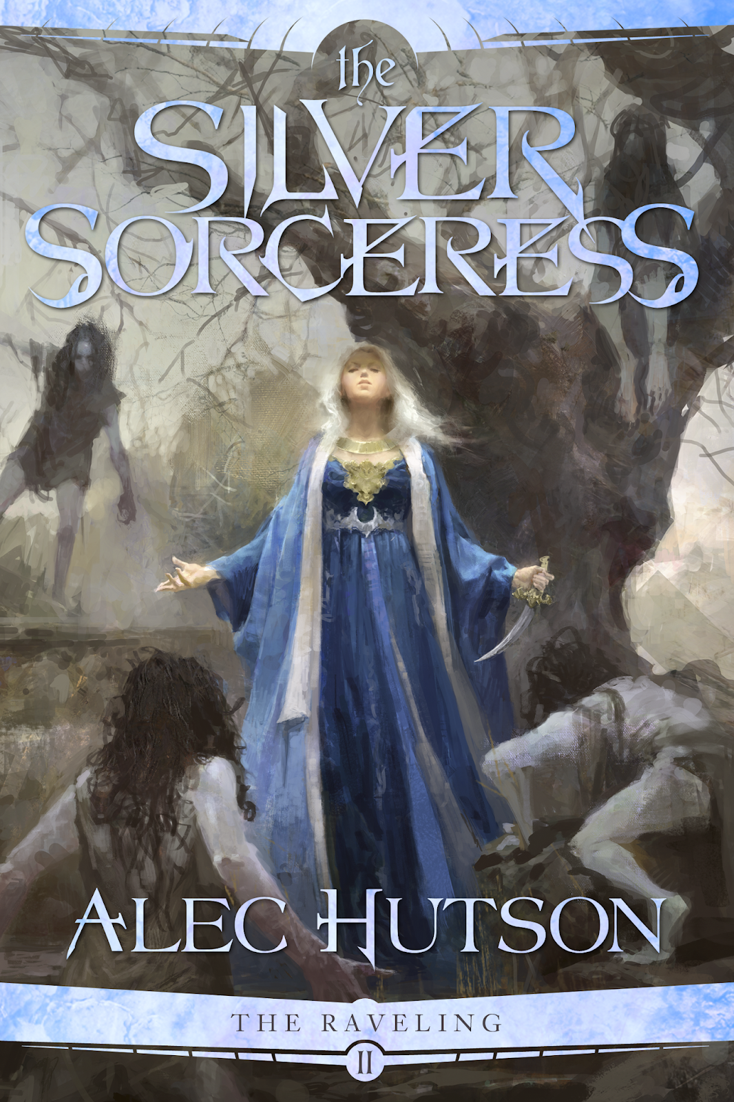 The Silver Sorceress (The Raveling, #2)