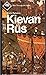 Kievan Russia: History of Kievan Russia's First Feudal