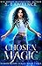 Chosen Magic (Demon Bayou, #3)