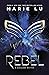 Rebel (Legend, #4)