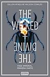 The Wicked + The Divine 5. Fase imperial, primera parte by Kieron Gillen