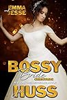 Bossy Bride: Emma...