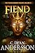 Fiend (The Texas Horror Trilogy Book 3)