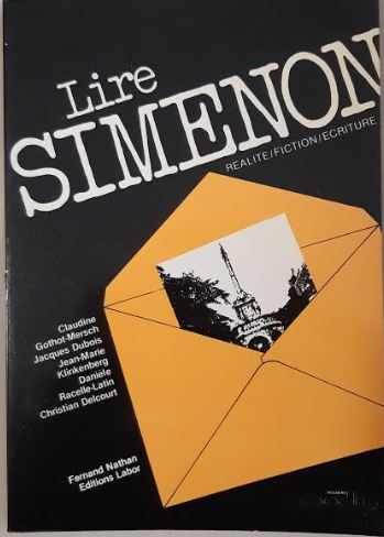 Lire Simenon. Réalité / fiction / écriture (Paperback)