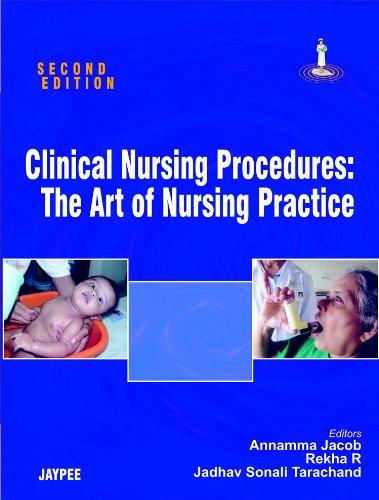 Clinical Nursing Procedures: The Art Of Nursing Practice (Paperback)