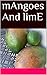 mAngoes And limE (Palm Tree...