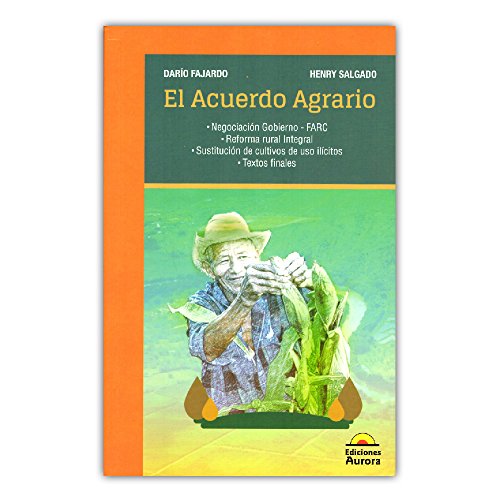 El acuerdo agrario (Paperback)