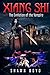 Xiang Shi (The Evolution of...