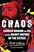 Chaos: Charles Manson, the CIA and the Secret History of the Sixties