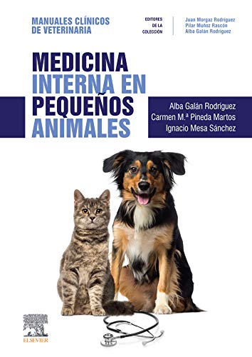 Medicina interna en pequeños animales: Manuales clínicos de Veterinaria (Kindle Edition)