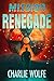 Mission Renegade (David Avi...