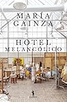 Hotel Melancólico