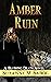 Amber Ruin (Blushing Death #8)