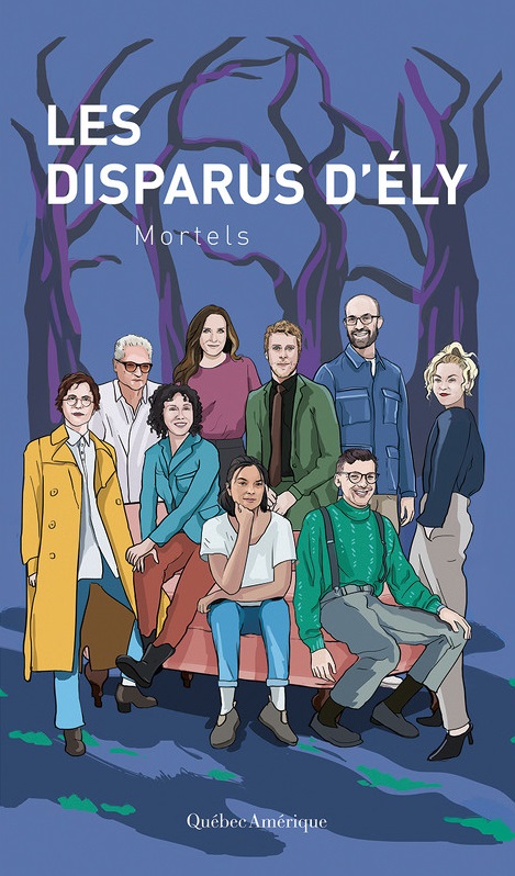 Mortels (Les disparus d'Ély, #2)