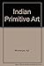 Indian Primitive Art