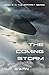 The Coming Storm (Artifact #3)