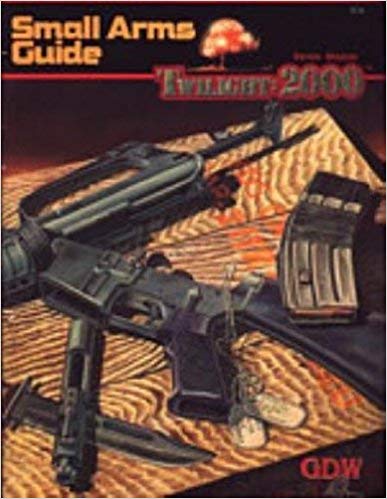 Small Arms Guide (Twilight : 2000)