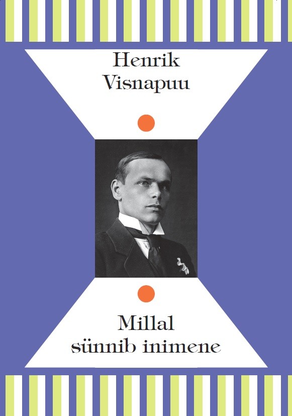 Millal sünnib inimene (Hardcover)