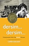 Dersim... Dersim... Dersim... Dersim...