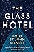 The Glass Hotel