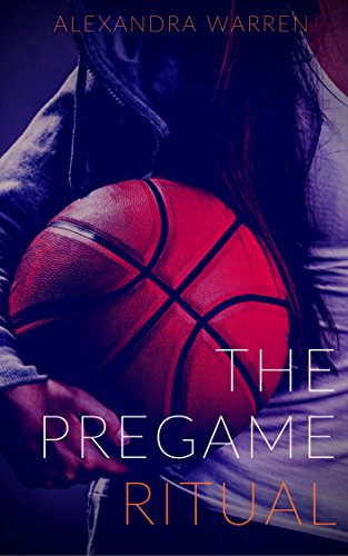 The PreGame Ritual (Kindle Edition)