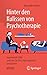 Hinter den Kulissen von Psychotherapie: Spannende Fälle und wie Sie Ihr Leben dadurch bereichern