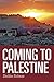 Coming to Palestine