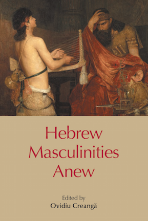 Hebrew Masculinities Anew (Hardcover)