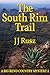 The South Rim Trail (A Big ...