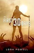The First 30 Days