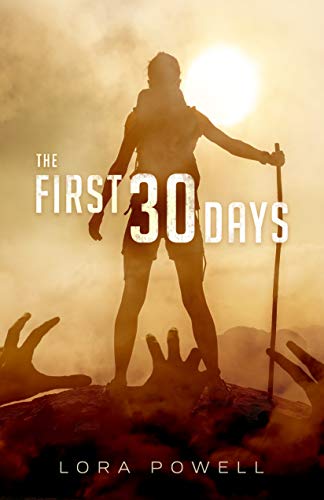 The First 30 Days (The First 30 Days #1)