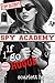 If I Go Rogue (Spy Academy, #3)