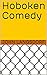 Hoboken Comedy