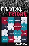 Finding Friday by Quell T. Fox