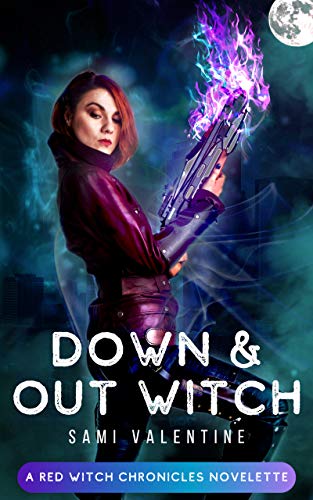 Down & Out Witch (Red Witch Chronicles #0)