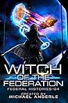 Witch Of The Fede...