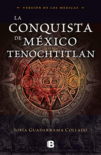 La conquista de México (Paperback)
