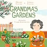 Grandma's Gardens by Hillary Rodham Clinton